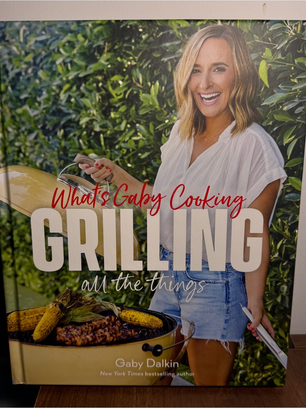 What's Gaby Cooking: Grilling All the Things - Cookbook (Yellow)